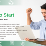 How to Start a Business in Dubai from Pakistan
